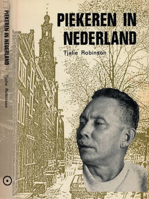 Robinson, Tjalie - Piekeren in Nederland.