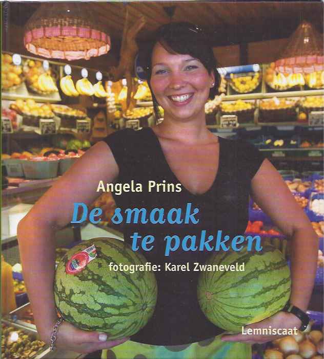 Prins, Angela - De smaak te pakken.