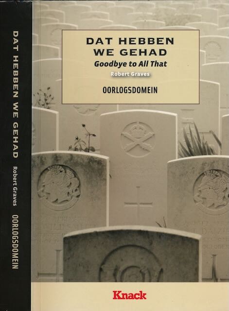 Graves, Robert - Dat Hebben We Gehad.