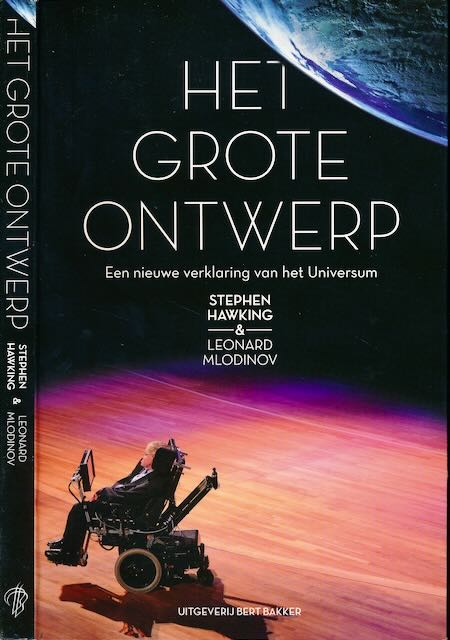 Hawking, Stephen & Leonard Mlodinov - Het grote Ontwerp: Een nieuwe verklaring van het universum.