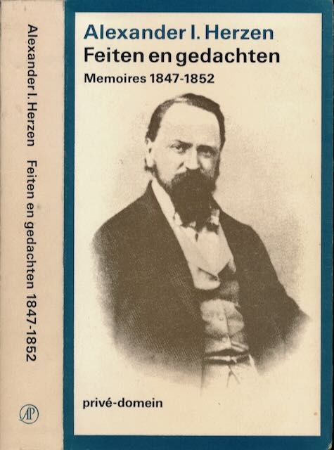 Herzen, Alexander I - Feiten en Gedachten: Memoirs 1847-1852.