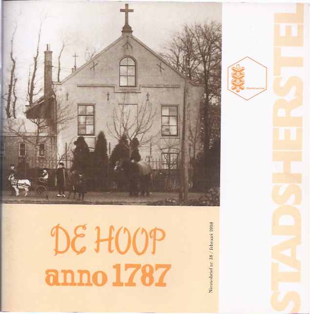 Luigies, Barbara. (redactie) - De Hoop anno 1787.