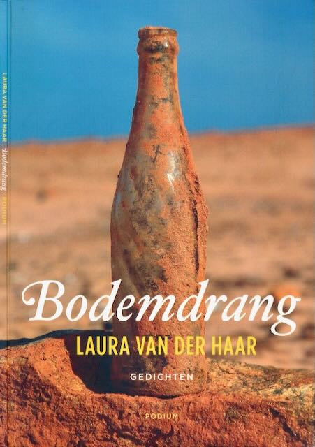 Haar, Laura van der. - Bodemdrang.