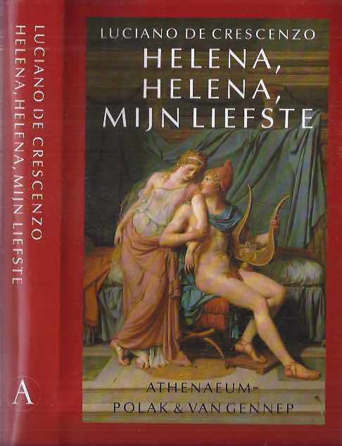 Crescenzo,L.de - Helena, Helena, Mijn Liefste.