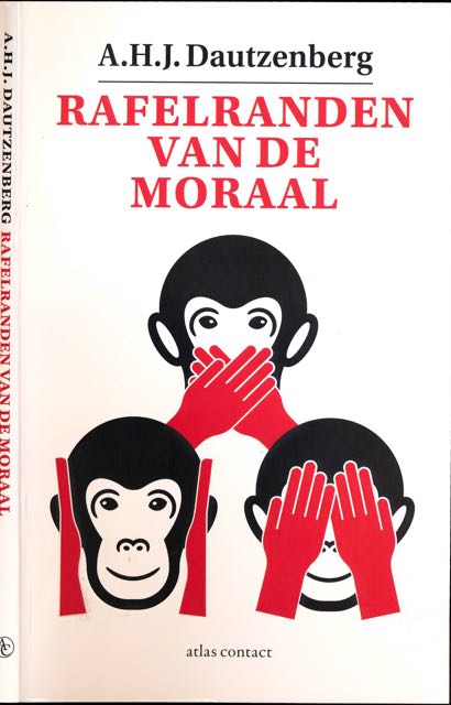 Dautzenberg, A.H.J - Rafelranden van de moraal.