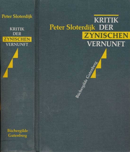 Sloterdijk, Peter - Kritik der zynischen Vernunft.