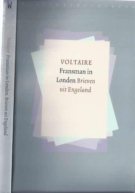 Voltaire - Fransman in Londen. Brieven uit Engeland.
