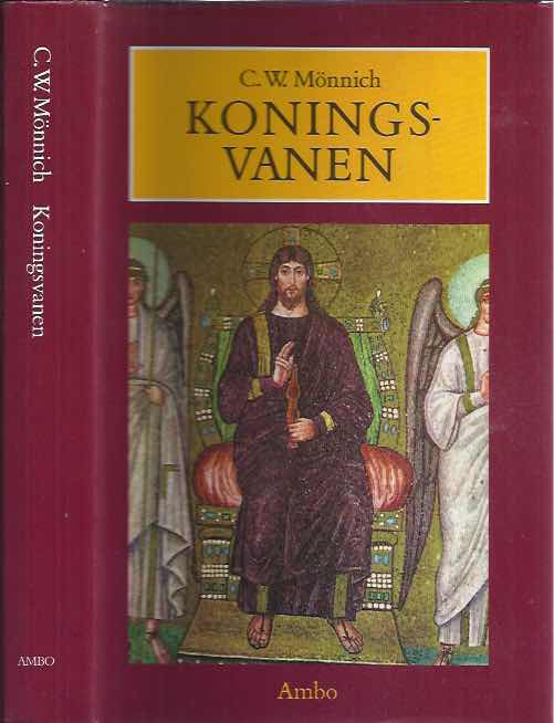 Mnnich, C.W - Koningsvanen: Latijns-christelijke pozie tussen Oudheid en Middeleeuwen. 300-600.