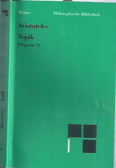 ARISTOTELES - Topik (Organon V).
