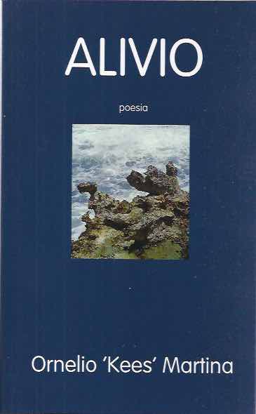 Martina, Ornelio (Kees) - Alivio: Poesia.