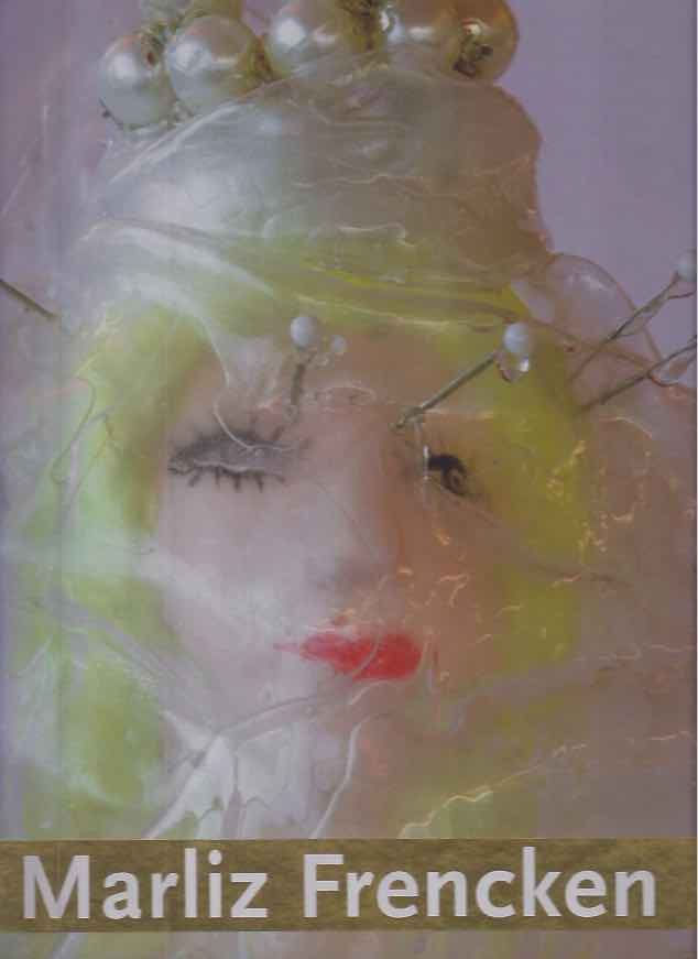 Frencken, Marliz - Cruel beauty.