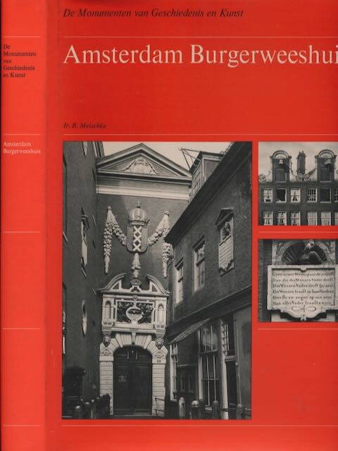 Meischke, IR. R - Amsterdam Burgerweeshuis.