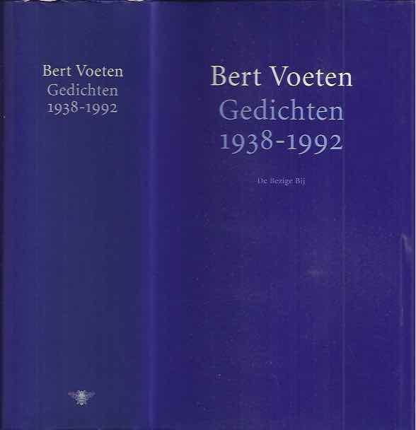 Voeten, Bert - Gedichten 1938-1992.