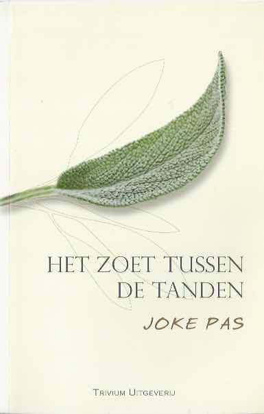 Pas, Joke - Het Zoet Tussen de Tanden.
