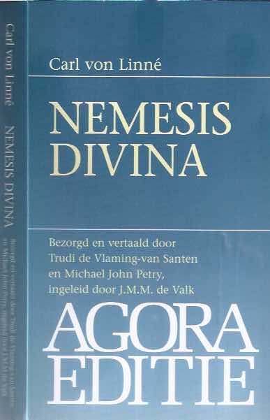 Linn, Carl von - Nemesis Divina: Bezorgd en vertaald door Trudi de Vlaming-Van Santen en Michael John Petry. Ingeleid door J.M.M. de Valk.