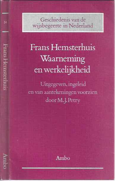 Hemsterhuis, Frans - Waarneming en werkelijkheid.
