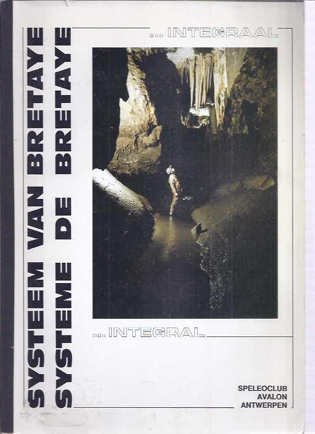 Bie, Paul De & Michiel Dusar - Systeem van de Bretaye... Integraal / Systeme de Bretaye... Intgral.