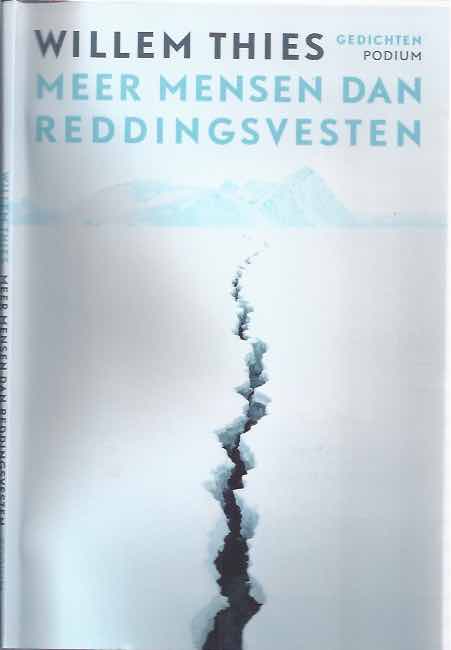 Thies, Willem - Meer Mensen dan Reddingsvesten.