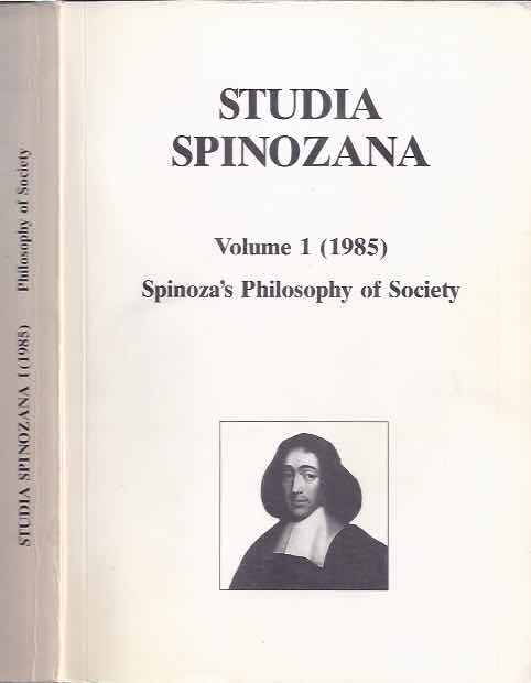 Giancotti, E. & A. Matheron & M. Walther (editors) - Studia Spinozana: Volume 1 (1985) Central theme: Spinoza's philosophie of society.
