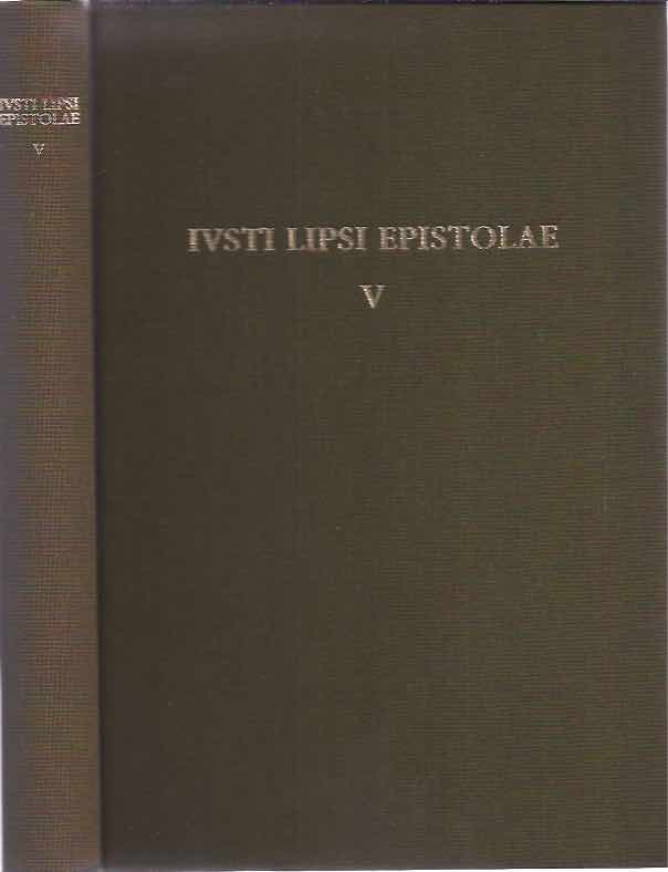 Lipsius, Justus - Ivsti Lipsi Epistolae Pars V: 1592.
