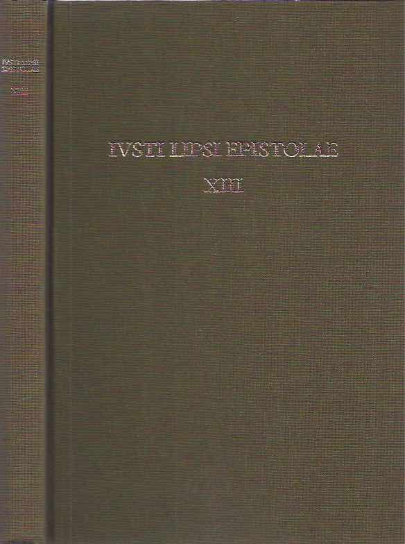Lipsius, Justus - Ivsti Lipsi Epistolae Pars XIII: 1600.