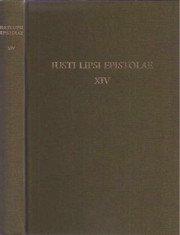Lipsius, Justus - Iusti Lipsi Epistolae Pars XIV: 1601.