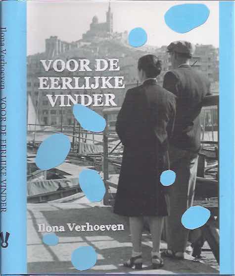 Verhoeven, Ilona. - Voor de Eerlijke Vinder.