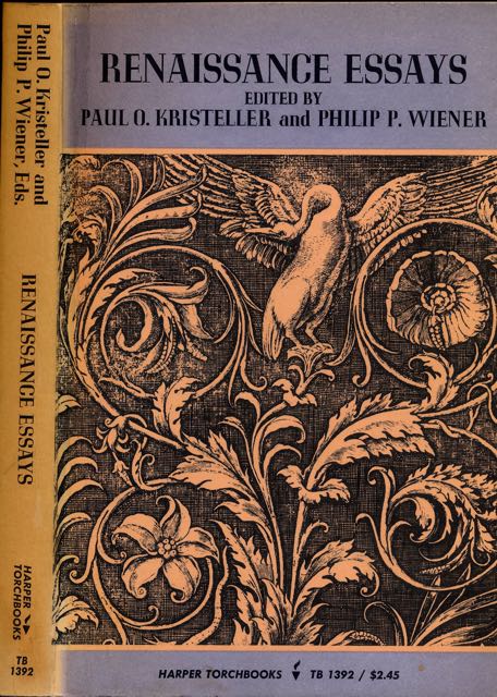 Kristeller, Paul Oskar & Philip P. Wiener (editors) - Renaissance essays: From the journal of the history of ideas.