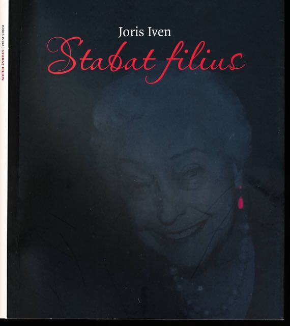 Iven, Joris - Stabat Filius.