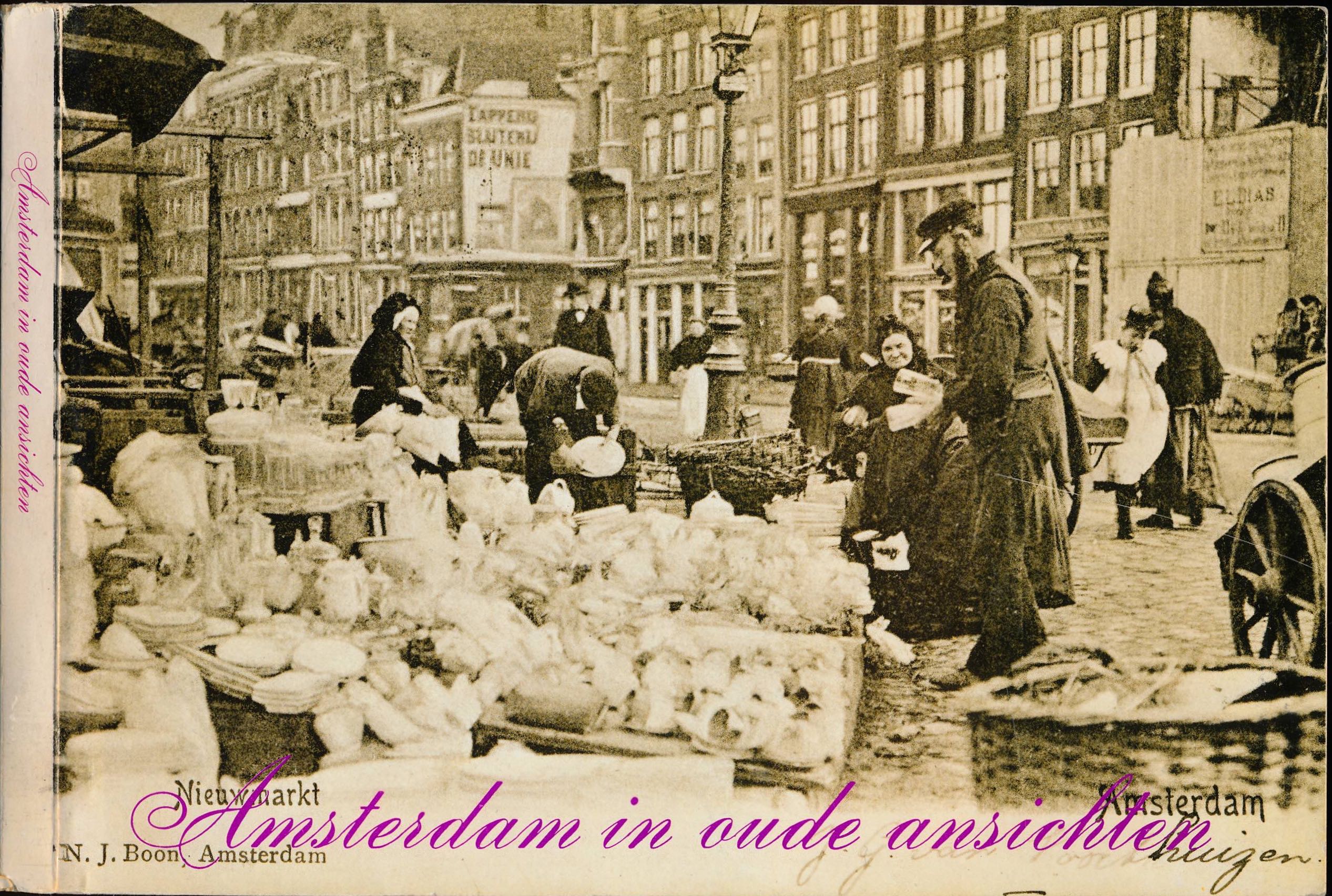 Hofman, W - Amsterdam in oude Ansichten.