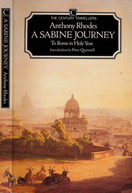 Rhodes, Anthony - A Sabine Journey: To Rome in holy year.