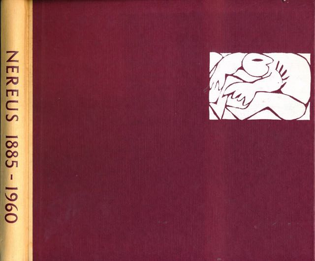 Haak, W.F., S. Wartena, H.W.E. Dieperink, S.J. Blaisse en J.M. Heddema - NEREUS 1885-1960. Gedenkboek uitgegeven ter gelegenheid van het 75-jarig bestaan der Amsterdamsche Studenten Roeivereeniging ,,Nereus''.