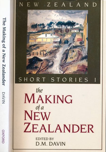 Davind, D.M. (ed.). - New Zealand Short Stories I: The making of a New Zealander.