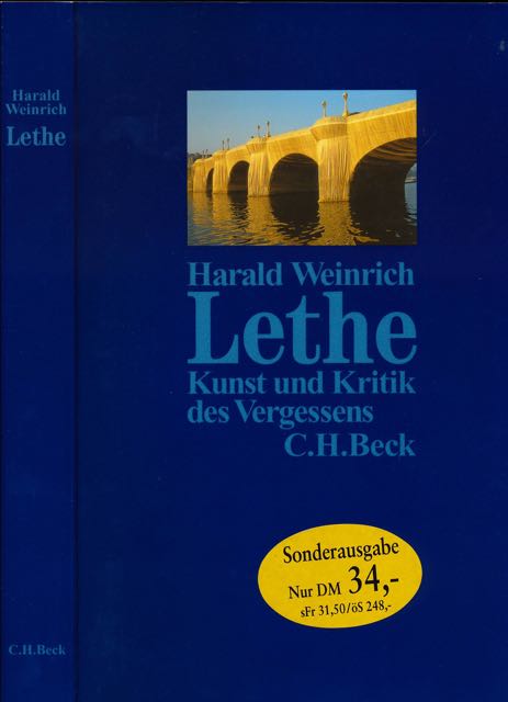 Weinrich, Harald - Lethe: Kunst und Kritik des Vergessens.