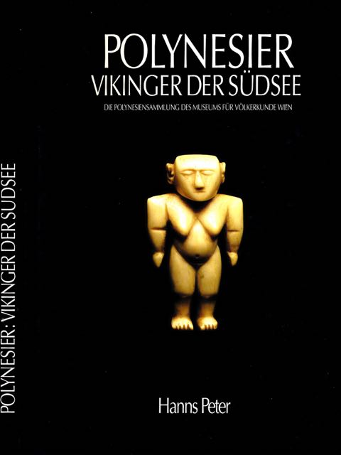 Peter, Hanns - Polynesier: Vikingen der Sdsee.
