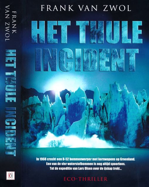 Zwol, Frank van - Het Thule-incident.
