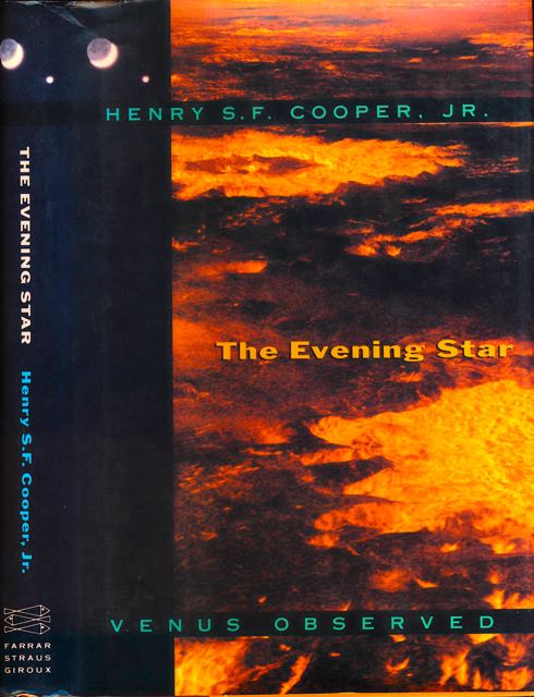 Cooper, Henry S.F. Jr - The Evening Star: Venus observed.