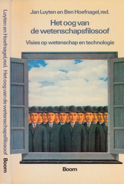 Luyten, Jan & Ben Hoefnagel (redactie) - Het Oog van de Wetenschapsfilosoof: Visies op wetenschap en technologie.