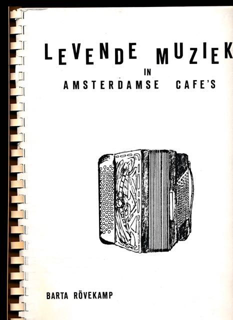 Rvekamp, Barta - Levende Muziek in Amsterdamse cafe's.