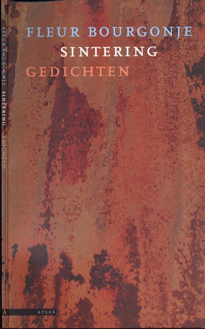 Bourgonje, Fleur - Sintering: Gedichten.