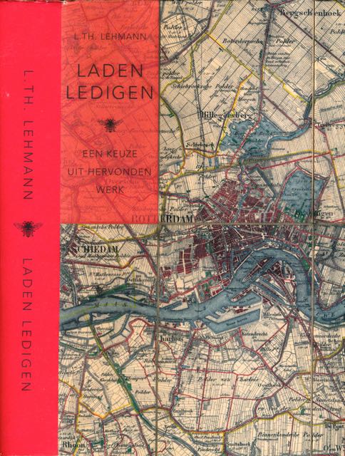 Lehmann, L. Th - Laden Ledigen: Een keuze uit hervonden werk.