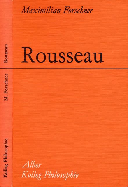 Forschner, Maximilian - Rousseau.
