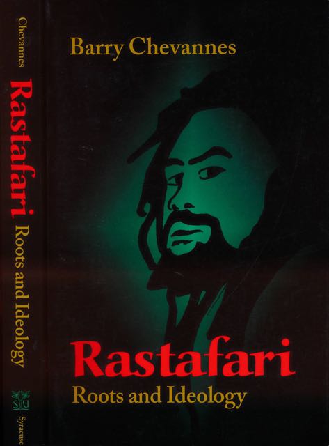 Chevannes, Barry - Rastafari: Roots and ideology.