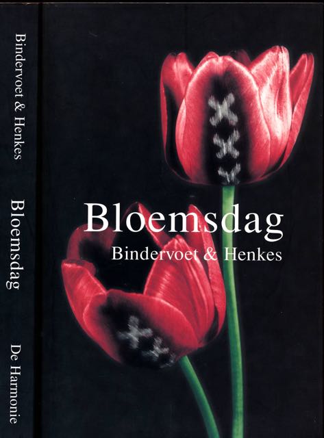 Bindervoet, Erik & Robbert-Jan Henkes. - Bloemsdag.