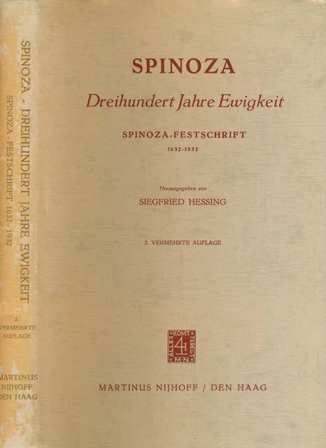  - Spinoza: Dreihundert Jahre Ewigkeit: Spinoza-festschrift 1632-1932.