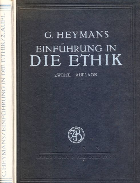 Heymans, G - Einfhrung in die Ethik. Zweite Auflage.