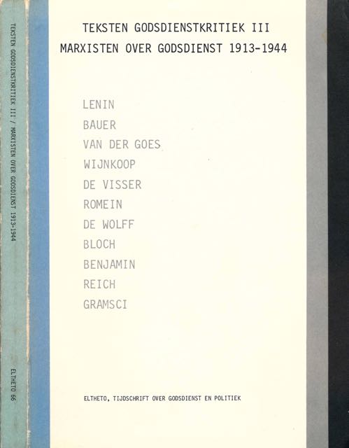 Salemink, Theo (red.) - Teksten Godsdienstkritiek III: Marxisten over Godsdienst 1913-1944.