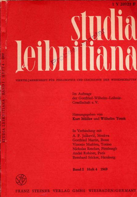 Miller, Kurt & Wilhelm Totok (Herausgeber). - Studia Leibnitiana: Vierteljahrschrift fr Philosophie und Geschichte der Wissenschaften. Band I Heft 4.
