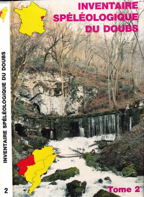 Brugger, Chistian & Maryse et al - Inventaire Splologique du Doubs: Tome 2. Partie nord-ouest.
