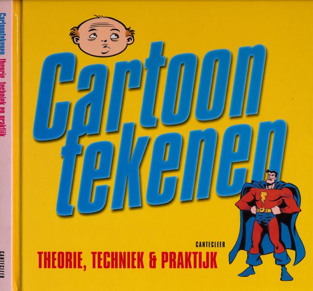 Edgell, Steve - Cartoontekenen: Een complete cursus. Principes, methoden en technieken.